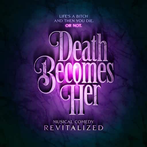 Death Becomes Her Nashville Tickets